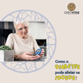 Como O Diabetes Pode Afetar Os Idosos