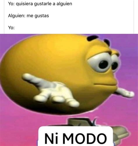 No Hay De Otra Memes Divertidos Memes Memes Graciosos