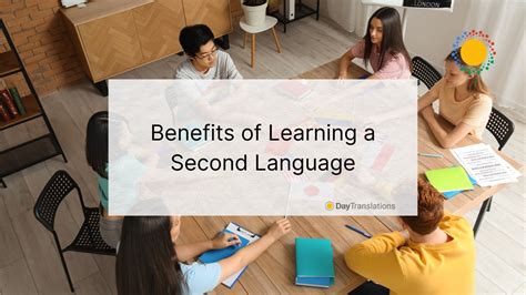 Benefits Of Learning A Second Language Day Translations Blog