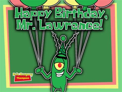 Happy Birthday Mr Lawrence By Ericgthompson03 On Deviantart