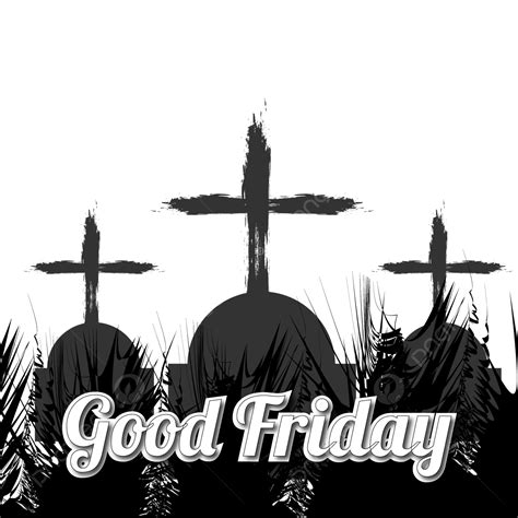 Good Friday Vector Art Png Good Friday Design Jesus Sacrifice