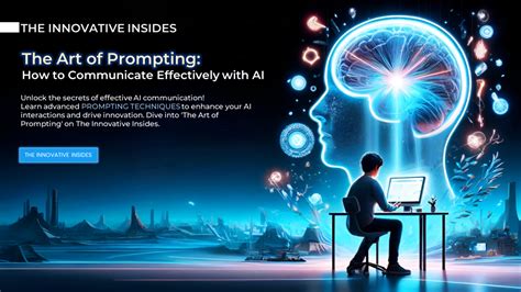 Mastering Ai Communication The Art Of Effective Prompting