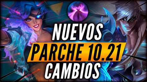 CAMBIOS Al META PARCHE 10 21 YouTube