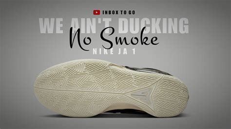 WE AIN T DUCKING NO SMOKE 2023 Nike JA 1 EP DETAILED LOOK AND RELEASE