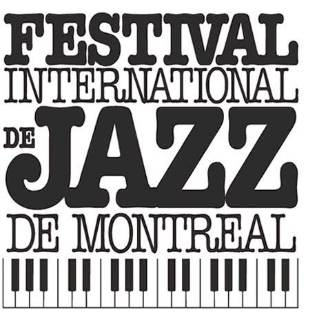 Montreal International Jazz Festival Announces Initial Lineup with ...