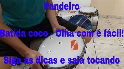 Como Tocar Pandeiro Aula de Pandeiro 16 Côco C Toque fácil YouTube