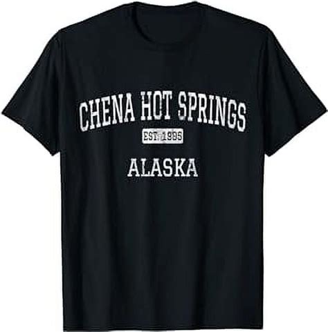 Chena Hot Springs Alaska AK Vintage T Shirt Walmart