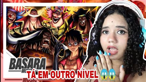 HYPE DEMAIS A Nova Era Yonkous One Piece Basara REACT YouTube