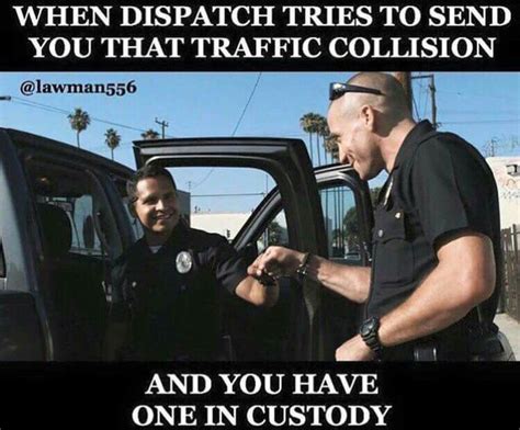 Pin By Antonia Turner On Cops Cops Humor Police Jokes Police Humor