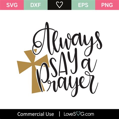 Always Say A Prayer Svg Cut File Lovesvg