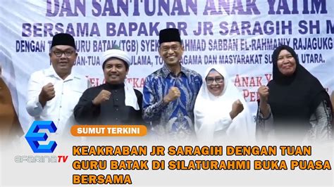 Keakraban JR Saragih Dengan Tuan Guru Batak Di Silaturahmi Buka Puasa