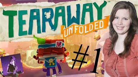 Lets Play Tearaway Unfolded YouTube