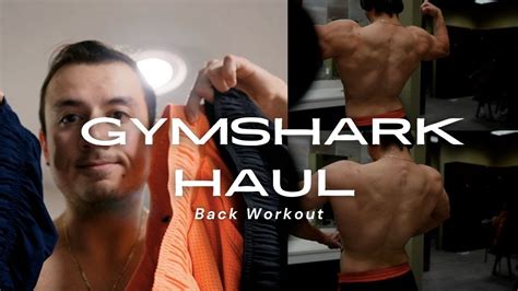 Gymshark Haul Back Workout Youtube