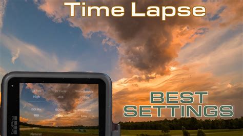 GoPro Hero 10 The BEST SETTINGS For INCREDIBLE TIME LAPSES YouTube