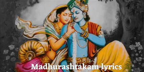 Madhurashtakam lyrics with meaning & pdf - bhajansimran.com