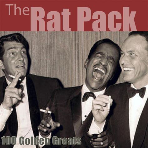 Frank Sinatra, Dean Martin, Sammy Davis Jr. - 100 Golden Greats (The ...