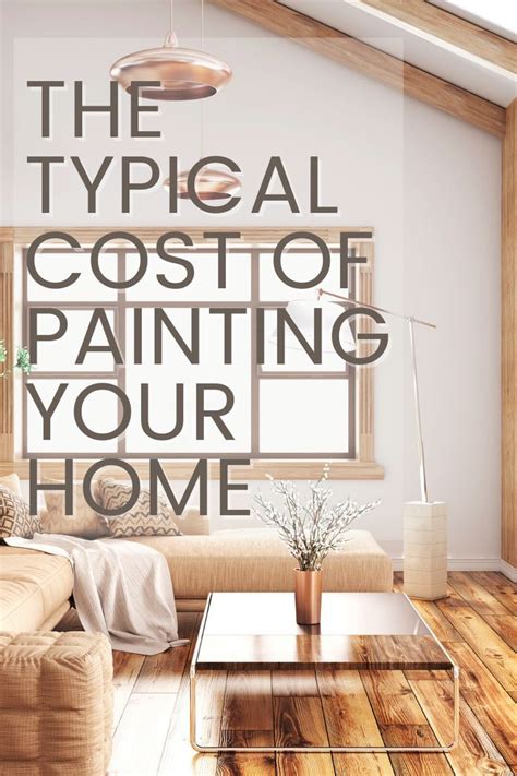 The Typical Cost Of Painting Your Home