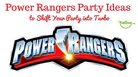 Power Rangers Party Ideas to Shift Your Party into Turbo