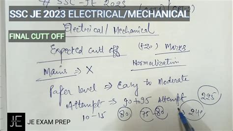 SSC JE 2023 FINAL CUTT OFF MARKS ELECTRICAL MECHANICAL EXPECTED CUTT