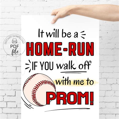 Printable Baseball Promposal Sign It Will Be A Home Run If You Walk