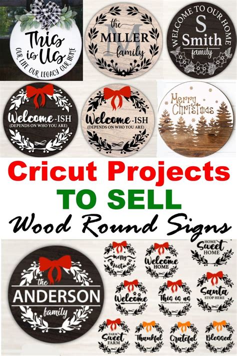 CRICUT Projects To SELL: Wood Round Signs | アイデア, ワークショップ