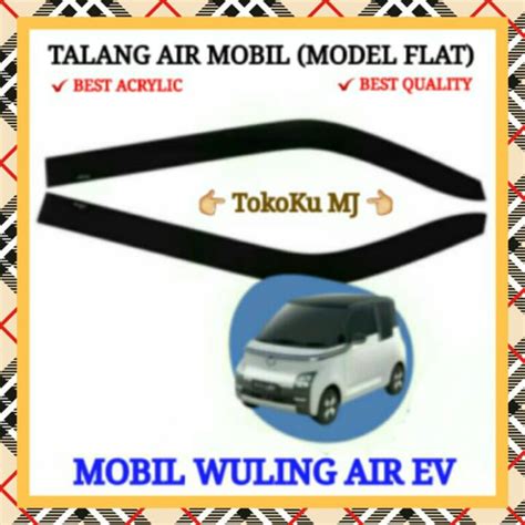 Jual TALANG AIR WULING MOBIL AIR EV MODEL FLAT Shopee Indonesia