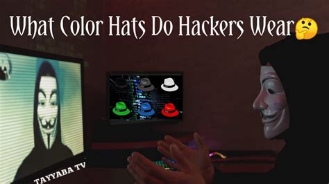 What Color Hats Hackers Wear Different Types Of Hat Hackers Which