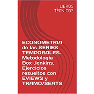 Iuppiter Manu Econometria De Las Series Temporales Metodologia Box