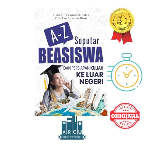 Jual Buku A Z Seputar Beasiswa Dan Persiapan Kuliah Ke Luar Negeri