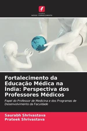 PDF Fortalecimento da Educação Médica na Índia Perspectiva dos