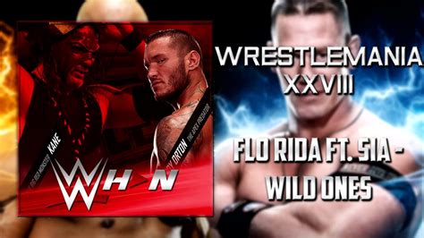 Wwe Wrestlemania 28 Flo Rida Ft Sia Wild Ones Official Theme