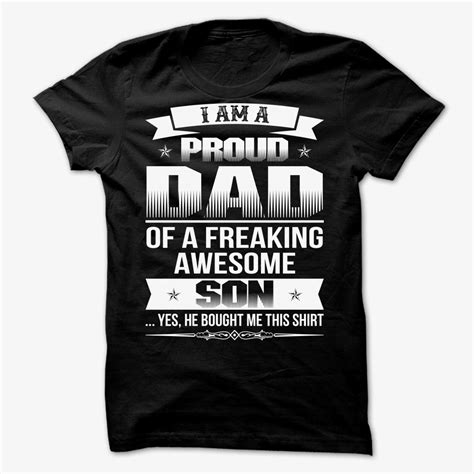 Im A Proud Dad Of A Freaking Awesome Son Clever Fathers Day Ts