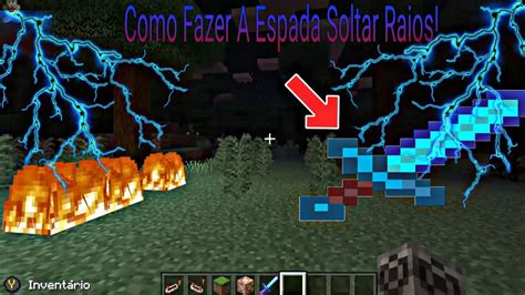 COMO FAZER UMA ESPADA SOLTAR RAIOS NO MINECRAFT YouTube