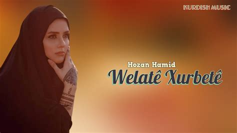 Hozan Hamid Welatê Xurbetê Kurdish Music YouTube