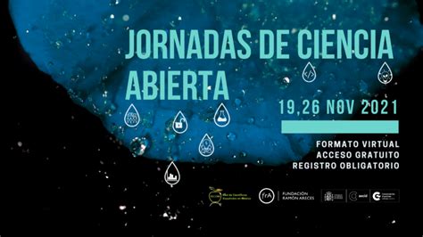 Jornadas De Ciencia Abierta Red De Científicos Españoles En México