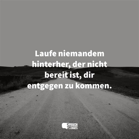 Spruch des Tages Sprüche Sprichwörter Spruchbilder Zitate und mehr