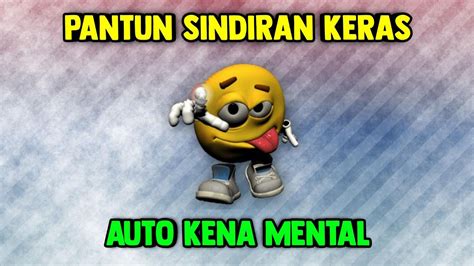 PANTUN SINDIRAN PEDAS PANTUN SINDIRAN BUAT TEMAN YANG MUNAFIK YouTube