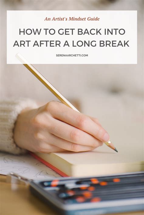 Getting Back Into Art Tips To Reignite Your Creativity