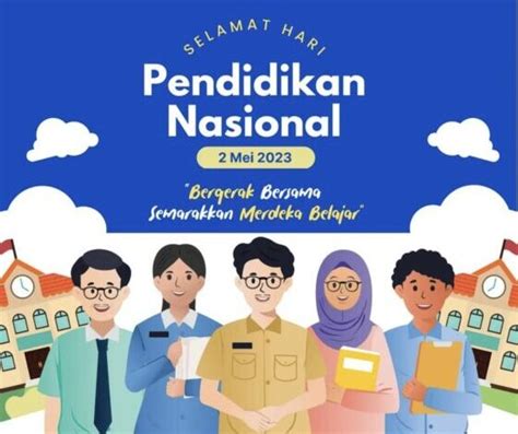 Ucapan Hardiknas Bijak Dan Menyentuh Hati Bangkitkan Semangat