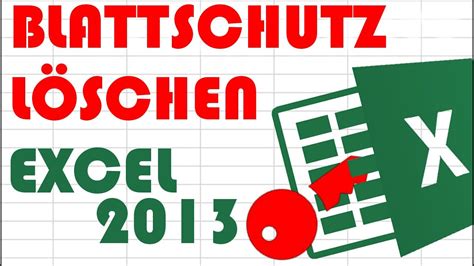 Excel 2013 Blattschutz Passwort löschen HD Blattschutz Hacken bzw