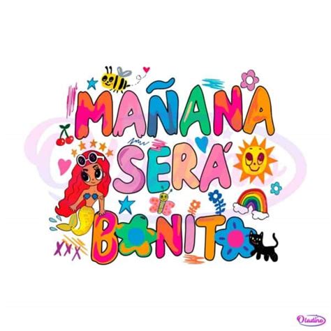 Manana Sera Bonito Funny Karol G Svg Graphic Design Files Oladino