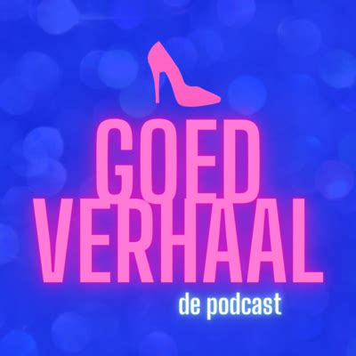 Goed Verhaal De Podcast A Podcast On Spotify For Podcasters