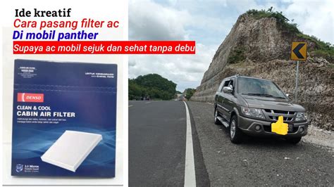 Cara Pasang Filter Ac Di Mobil Panther YouTube