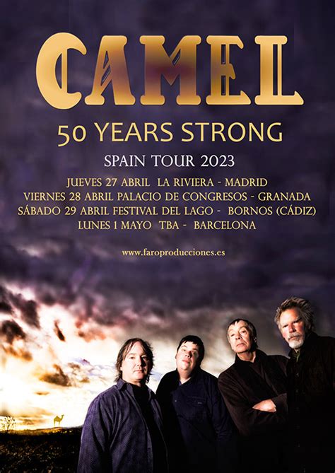 Camel De Gira Por Espa A Dirty Rock Magazine