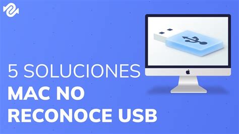 Cómo solucionar al problema que Mac no reconoce USB YouTube