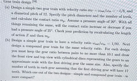 Gear train design [10](a) ﻿Design a simple two gear | Chegg.com