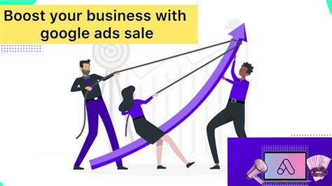 Boost Your Business With Google Ads Sale Google Advertising Sale