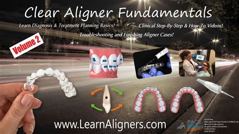 Clear Aligner Fundamentals Basics Online Course