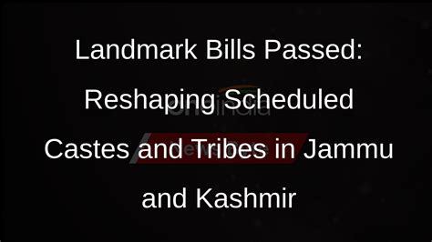 Lok Sabha Passes Bills To Modify Scheduled Castes And Tribes Lists In