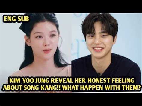 KIM YOO JUNG UNGKAP ISI HATINYA SAAT PERTAMA BERTEMU SONG KANG HINGGA